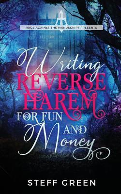 Writing Reverse Harem for Fun and Money 0995122202 Book Cover