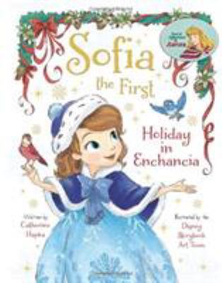 Sofia the First Holiday in Enchancia 1423183967 Book Cover