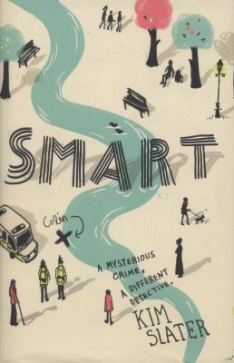 Smart: A Mysterious Crime, a Different Detective. 1447254090 Book Cover
