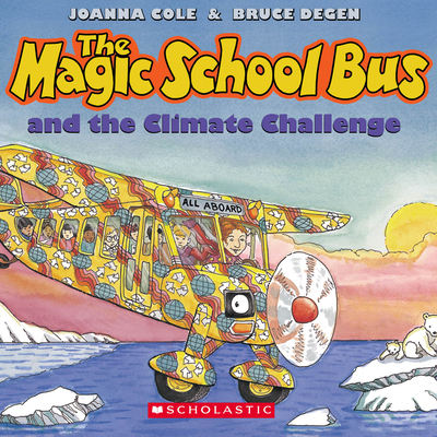 The Magic School Bus and the Climate Challenge ... B008YSSNDG Book Cover