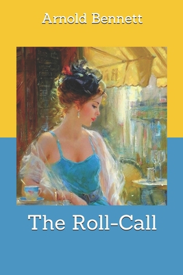 The Roll-Call 1703056396 Book Cover