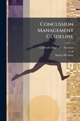 Concussion Management Guideline 1025152255 Book Cover