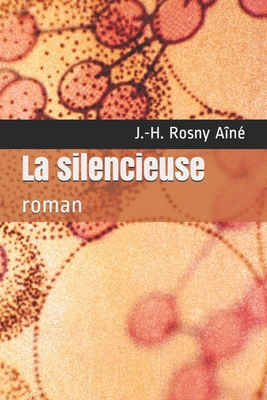 La silencieuse: roman [French] B088LKF9W8 Book Cover