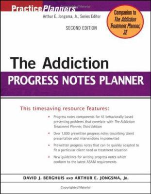 The Addiction Progress Notes Planner B00IYXN7MS Book Cover