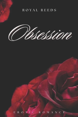 Obsession: Erotic Romance B0DSLP8Y91 Book Cover