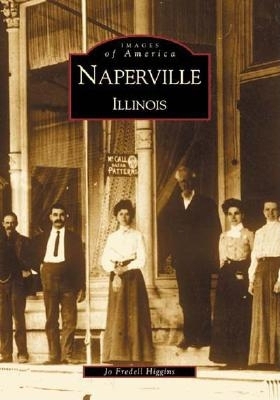 Naperville, Illinois 0738518956 Book Cover