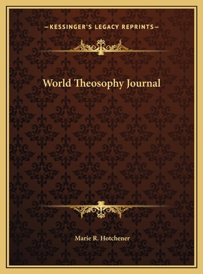 World Theosophy Journal 1169684254 Book Cover
