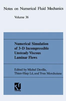 Numerical Simulation of 3-D Incompressible Unst... 3663000710 Book Cover