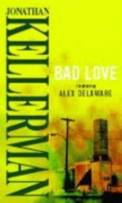 Bad Love B001VTJTJM Book Cover