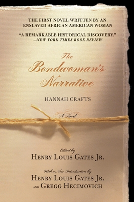 The Bondwoman's Narrative 1538773511 Book Cover