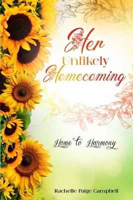 Her Unlikely Homecoming B0DW7MPS2H Book Cover