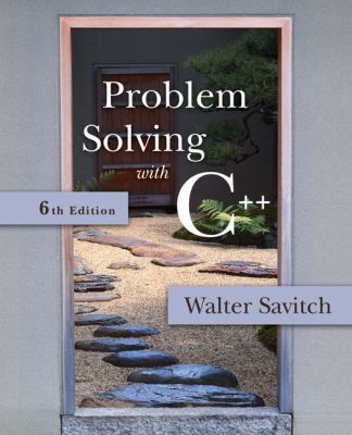 Problem Solving with C++ (6th Edition) 0321412699 Book Cover