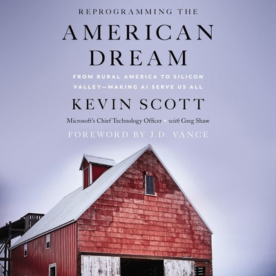 Reprogramming the American Dream Lib/E: From Ru... 1094118680 Book Cover