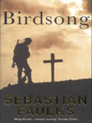 Birdsong 0099289687 Book Cover