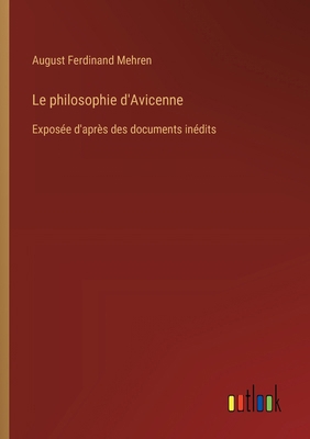 Le philosophie d'Avicenne: Exposée d'après des ... [French] 3385067758 Book Cover