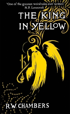 The King in Yellow, Deluxe Edition: An Early Cl... 178227376X Book Cover