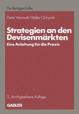 Strategien an Den Devisenmärkten: Eine Anleitun... [German] 3409241086 Book Cover