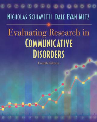 Evaluating Research in Communicative Disorders ... 0205337724 Book Cover