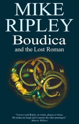 Boudica and the Lost Roman 0727862596 Book Cover
