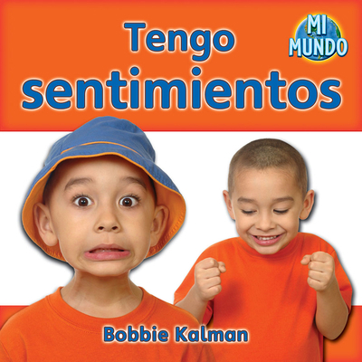 Tengo Sentimientos (I Have Feelings) [Spanish] 0778785548 Book Cover