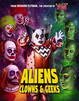 Aliens, Clowns & Geeks            Book Cover