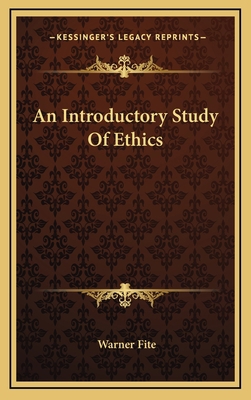 An Introductory Study of Ethics 1163865060 Book Cover