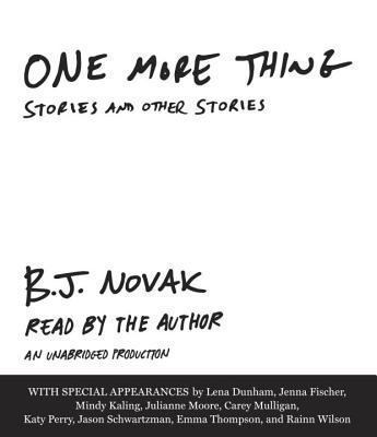 One More Thing: Stories and Other Stories 0804164738 Book Cover