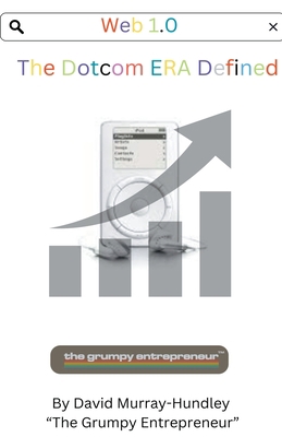 Web 1.0 Dotcom Era Defined B0CJTHSQWK Book Cover