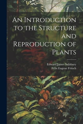 An Introduction to the Structure and Reproducti... 1022021877 Book Cover
