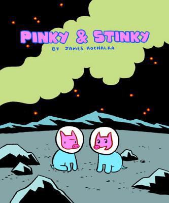 Pinky & Stinky 1891830295 Book Cover