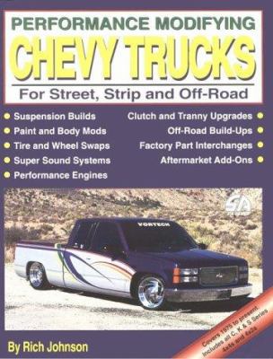 Performance Modifying Chevy Trucks 188408916X Book Cover