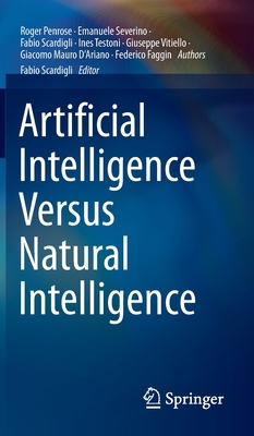 Artificial Intelligence Versus Natural Intellig... 3030854795 Book Cover