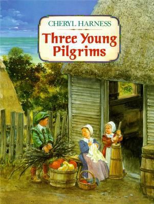 Three Young Pilgrims 0027426432 Book Cover
