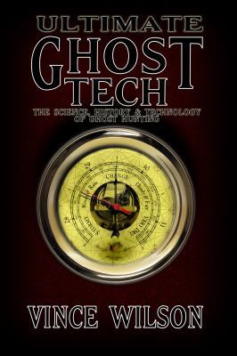 Ultimate Ghost Tech 0983436924 Book Cover