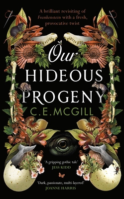 Our Hideous Progeny 0857529056 Book Cover