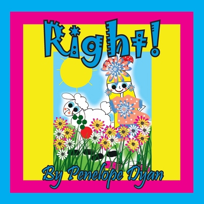 Right! [Large Print] 161477420X Book Cover