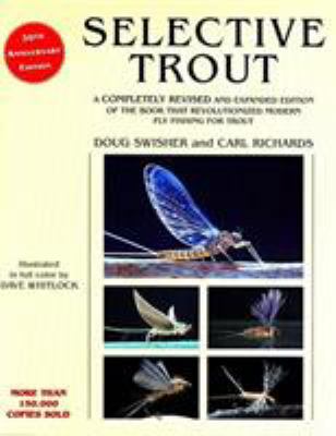 Selective Trout: Revised and Expanded 1585740381 Book Cover