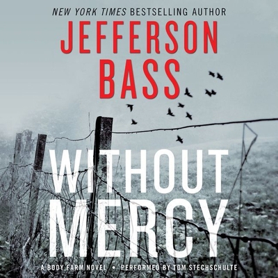 Without Mercy Lib/E: A Body Farm Novel 1441742980 Book Cover