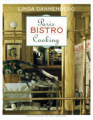 Paris Bistro Cooking B00676USY4 Book Cover