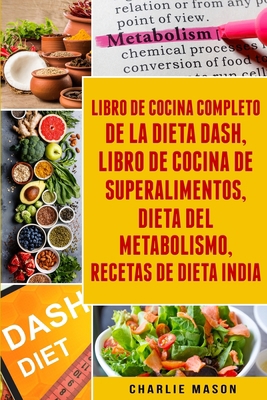 Libro De Cocina Completo De La Dieta Dash, Libr... [Spanish] 1913796094 Book Cover