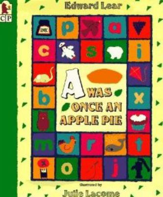 A Was Once an Apple Pie 1564020002 Book Cover