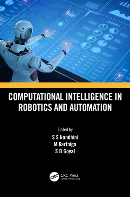 Computational Intelligence in Robotics and Auto... 0367754495 Book Cover