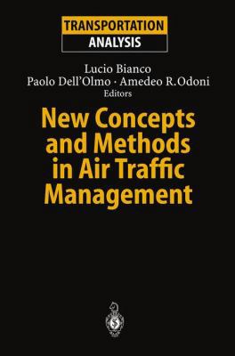 New Concepts and Methods in Air Traffic Management 364207491X Book Cover