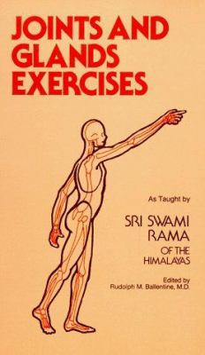 Joints and Glands Exercises: As Taught by Sri S... B002N0R8Y6 Book Cover