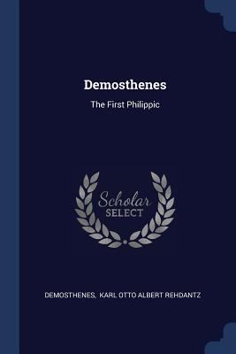 Demosthenes: The First Philippic 1377310124 Book Cover