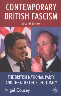 Contemporary British Fascism: The British Natio... 0230574378 Book Cover