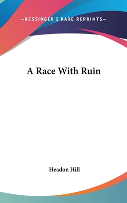 A Race With Ruin 054825172X Book Cover