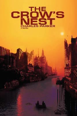 The Crow's Nest 0595475906 Book Cover