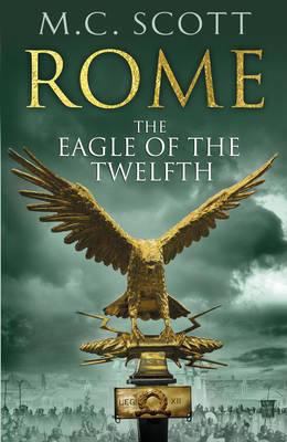 Rome: The Eagle of the Twelfth 059306545X Book Cover