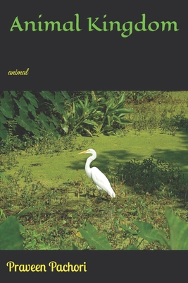 Animal Kingdom: animal            Book Cover